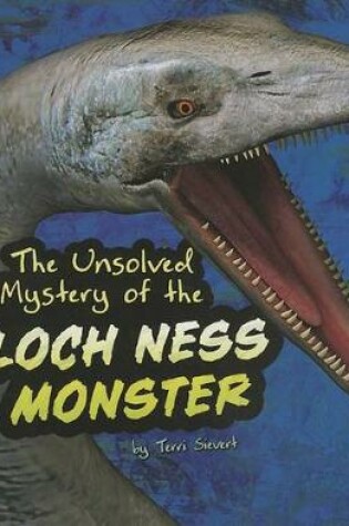 Cover of The Unsolved Mystery of the Loch Ness Monster