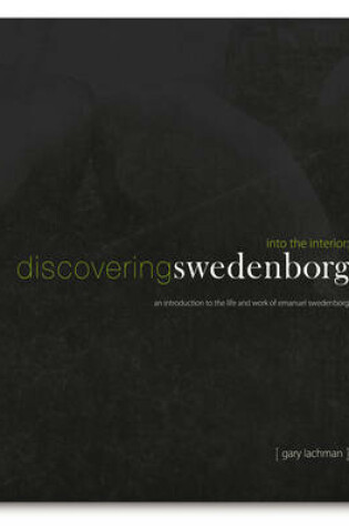 Cover of Into the Interior: Discovering Swedenborg