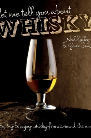Cover of Let Me Tell You About Whisky