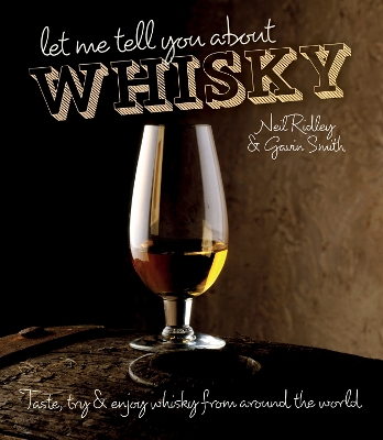Book cover for Let Me Tell You About Whisky