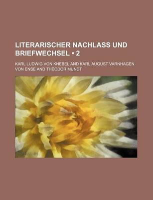 Book cover for Literarischer Nachlass Und Briefwechsel (2)