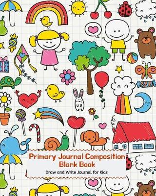 Book cover for Primary Journal Composition Blank Book