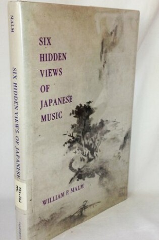 Cover of Six Hidden Views of Japanese Music