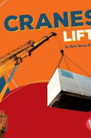 Cover of Cranes Lift