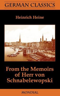 Book cover for From the Memoirs of Herr Von Schnabelewopski (German Classics)