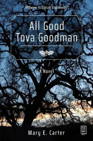 Cover of All Good Tova Goodman