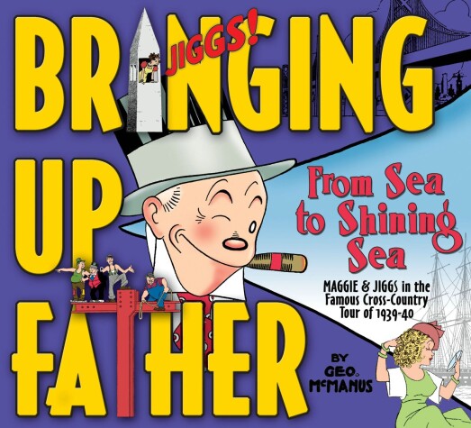 Cover of Bringing Up Father Volume 1: From Sea to Shining Sea