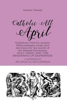 Book cover for Catholic All April
