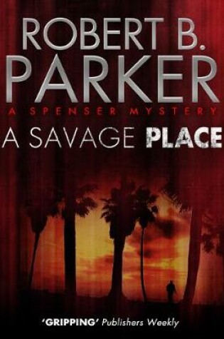 Cover of A Savage Place (A Spenser Mystery)