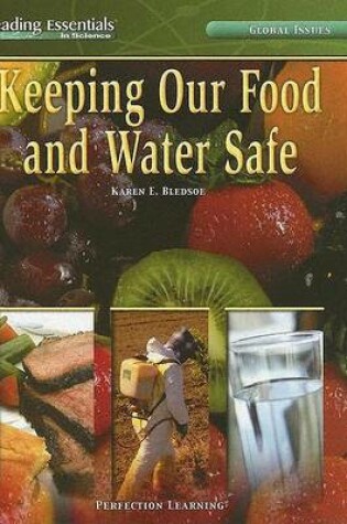 Cover of Keeping Our Food and Water Safe