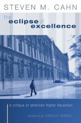 Cover of The Eclipse of Excellence