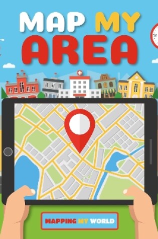 Cover of Map My Area