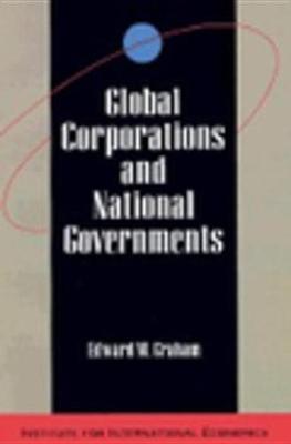 Book cover for Global Corporations and National Governments