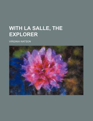 Book cover for With La Salle, the Explorer