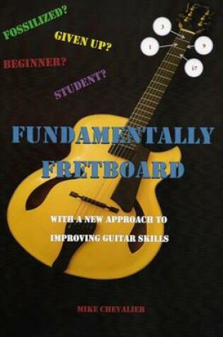 Cover of Fundamentally Fretboard