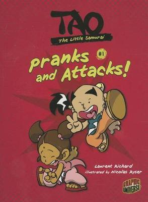 Book cover for Tao The Little Samurai Book 1: Pranks and Attacks!