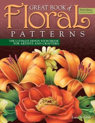 Book cover for Great Book of Floral Patterns, Third Edition