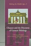 Book cover for Chaucer and the Discourse of German Philology