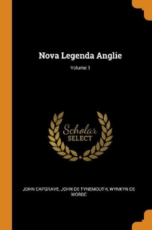 Cover of Nova Legenda Anglie; Volume 1