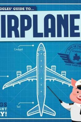 Cover of Piggles' Guide to Airplanes