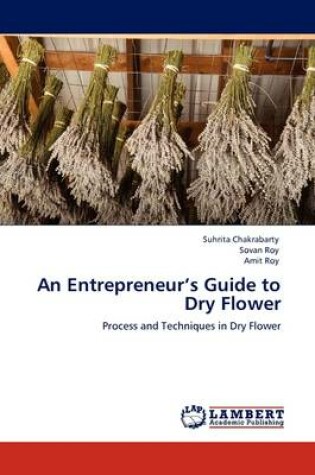 Cover of An Entrepreneur's Guide to Dry Flower