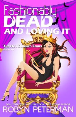 Book cover for Fashionably Dead and Loving It