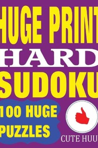 Cover of Huge Print Hard Sudoku