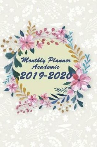 Cover of Monthly Planner Academic 2019-2020