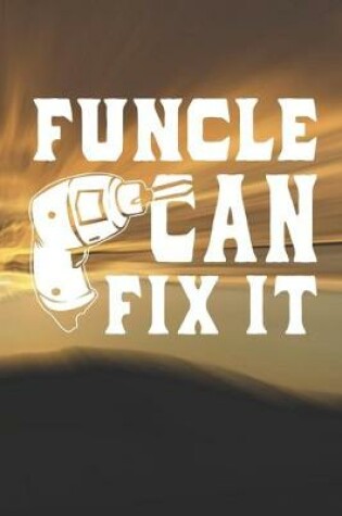 Cover of Funcle Can Fix It