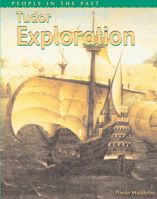 Book cover for People In The Past: Tudor Exploration