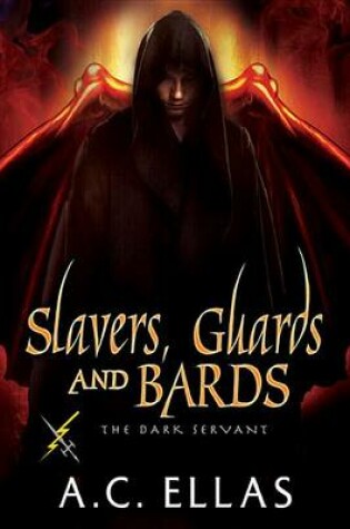 Cover of Slavers, Guards and Bards