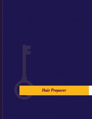 Cover of Hair Preparer Work Log