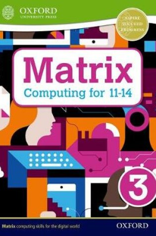 Cover of Matrix Computing for 11-14: Student Book 3