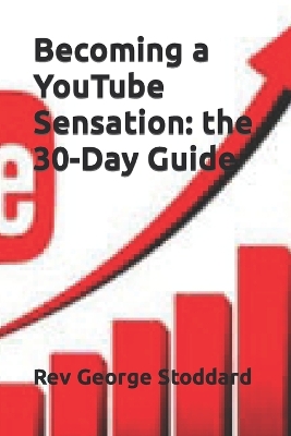 Book cover for Becoming a YouTube Sensation