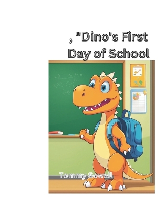 Book cover for , "Dino's First Day of School