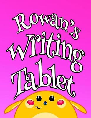 Book cover for Rowan's Writing Tablet