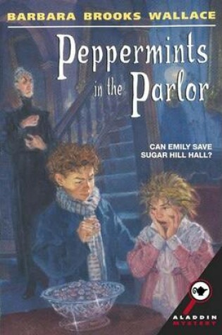 Cover of Peppermints in the Parlor