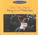 Book cover for Let's Talk about Being in a Wh