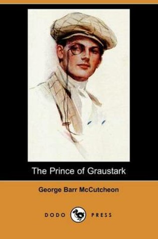 Cover of The Prince of Graustark (Dodo Press)