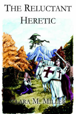 Cover of The Reluctant Heretic