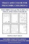 Book cover for Simple Craft Ideas (Trace and Color for preschool children 2)