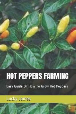 Book cover for Hot Peppers Farming