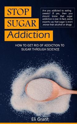 Book cover for Stop Sugar Addiction