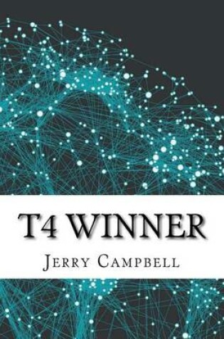 Cover of T4 Winner