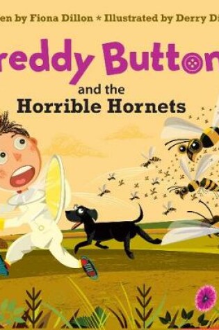 Cover of Freddy Buttons and the Horrible Hornets