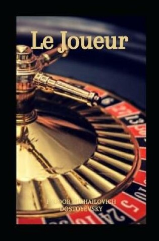 Cover of Le Joueur illustree