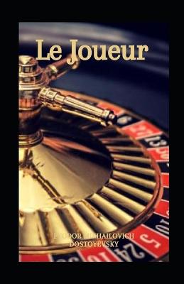 Book cover for Le Joueur illustree