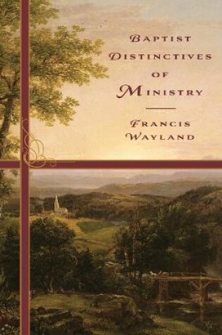 Cover of Baptist Distinctives of Ministry