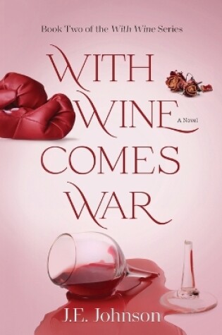 Cover of With Wine Comes War