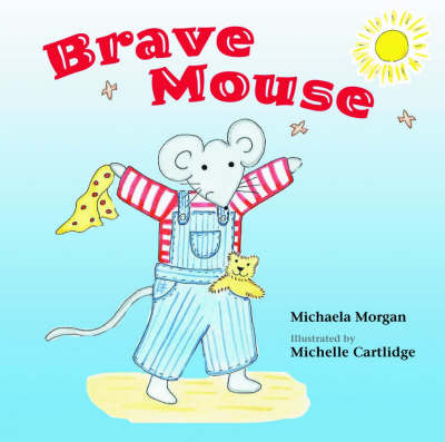 Book cover for Brave Mouse